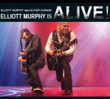 Elliott Murphy : Elliott Murphy Is Alive!